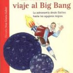 El fantástico viaje al Big Bang